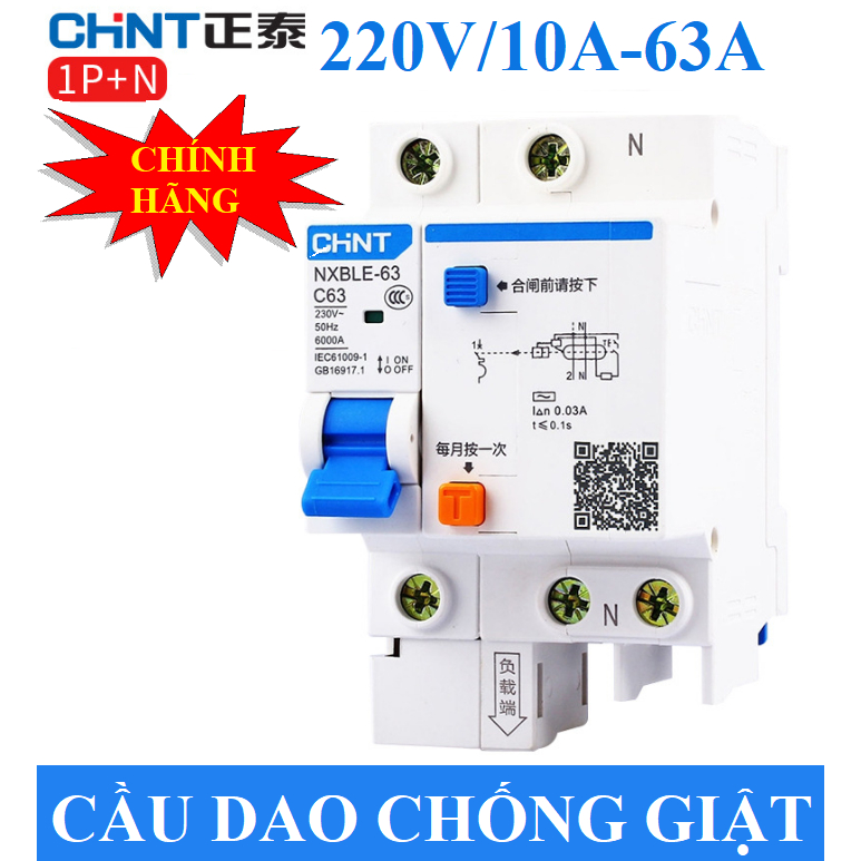 Aptomat chống giật 1P CHINT 16A 32A 40A 63A HÀNG CHÍNH HÃNG bảo vệ chống dòng dò