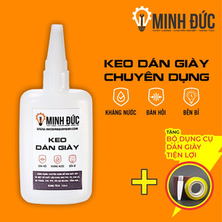 Keo dán giày Minh Đức l Giày dán chắc chắn, đàn hồi, chịu nước l Shop Minh Đức