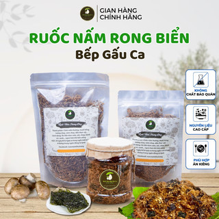  Ruốc nấm rong biển chân nấm Việt thơm ngon chuẩn sạch bếp Gấu Ca,chà bông nấm món chay ngon 