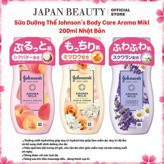 Sữa Dưỡng Thể Johnson’s Body Care Aroma Mikl Nhật Bản 200ml Hương Thơm Dịu Nhẹ, Giúp Dưỡng Ẩm, Giữ Ẩm