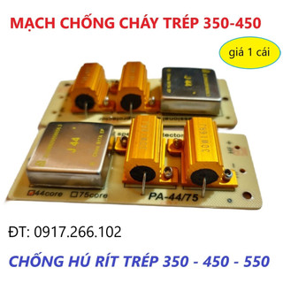 Mạch chống cháy trép 350 - 450-550, phân tần cho loa tép - giá 1 cái