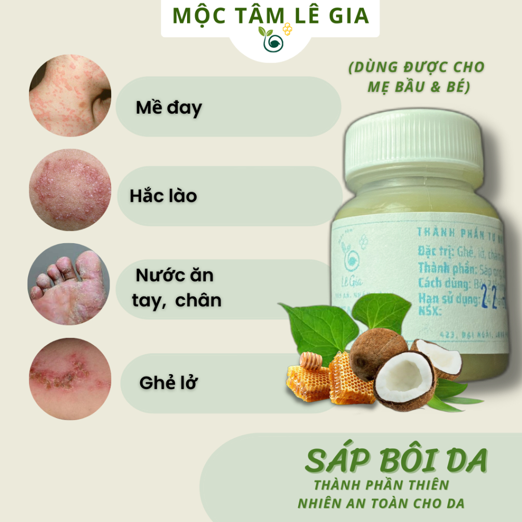Sáp bôi Lê Gia - Viêm da, hắc lào, nấm ngứa, chàm, nứt nẻ, làm dịu da... từ thiên nhiên gia truyền