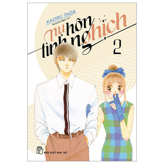 Sách - nụ hôn tinh nghịch - tập 2 - kaoru tada