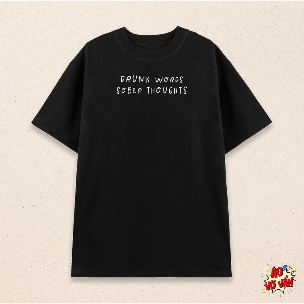 Áo thun oversize local brand Get Drunk & Sober  | Áo Vớ Vẩn | Cotton 230gsm