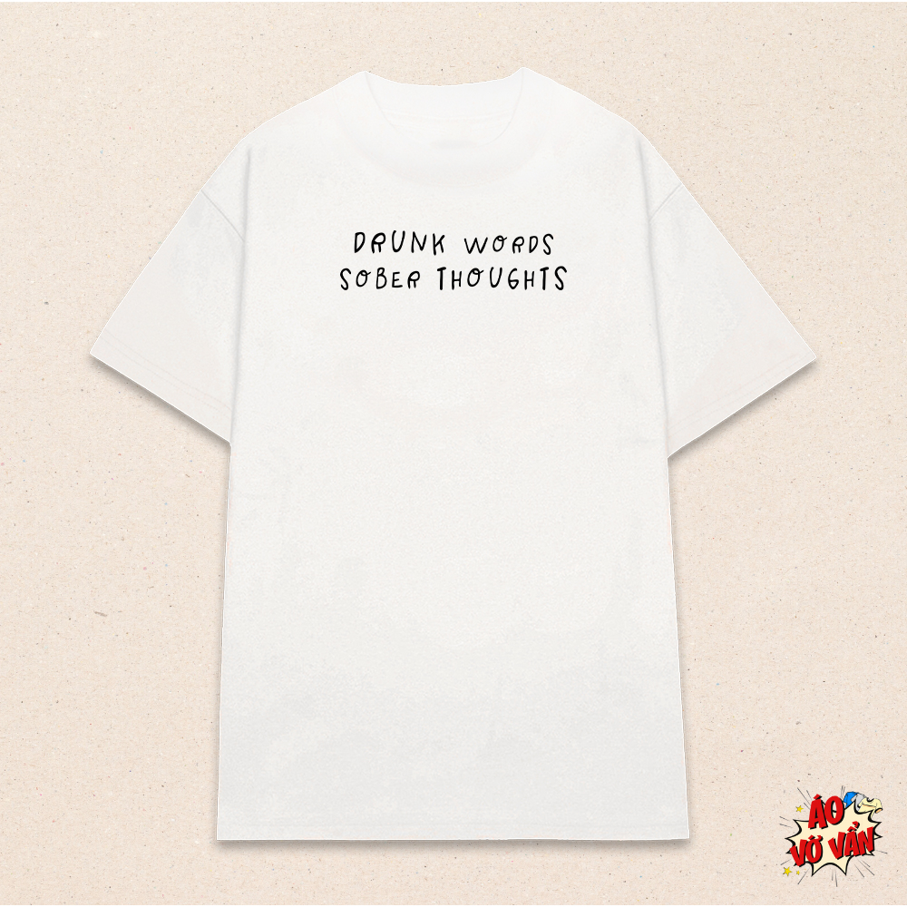 Áo thun oversize local brand Get Drunk & Sober  | Áo Vớ Vẩn | Cotton 230gsm