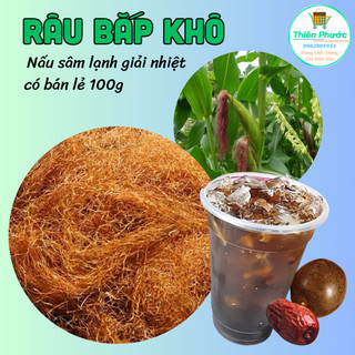 Râu bắp khô gói 100g dùng nấu sâm lạnh