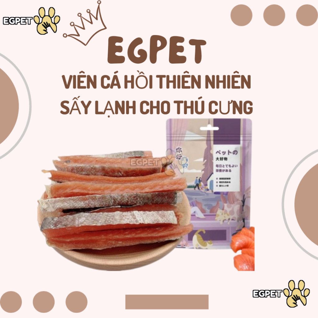 Cá hồi sấy khô cao cấp cho thú cưng bổ sung dinh dưỡng