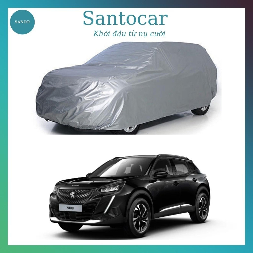Bạt phủ xe ô tô Peugeot 2008 , bạt trùm xe Peugeot 2008 , bạt che nắng xe ô tô vải dù - Santocar