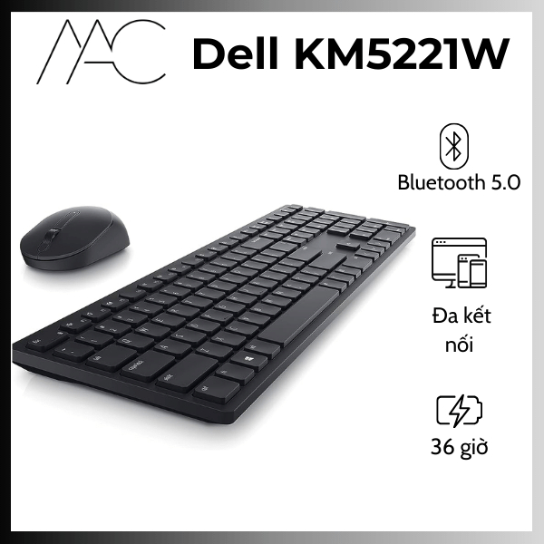 Bộ bàn phím chuột không dây Dell Pro Wireless KM5221W - Chính Hãng BH 12 Tháng