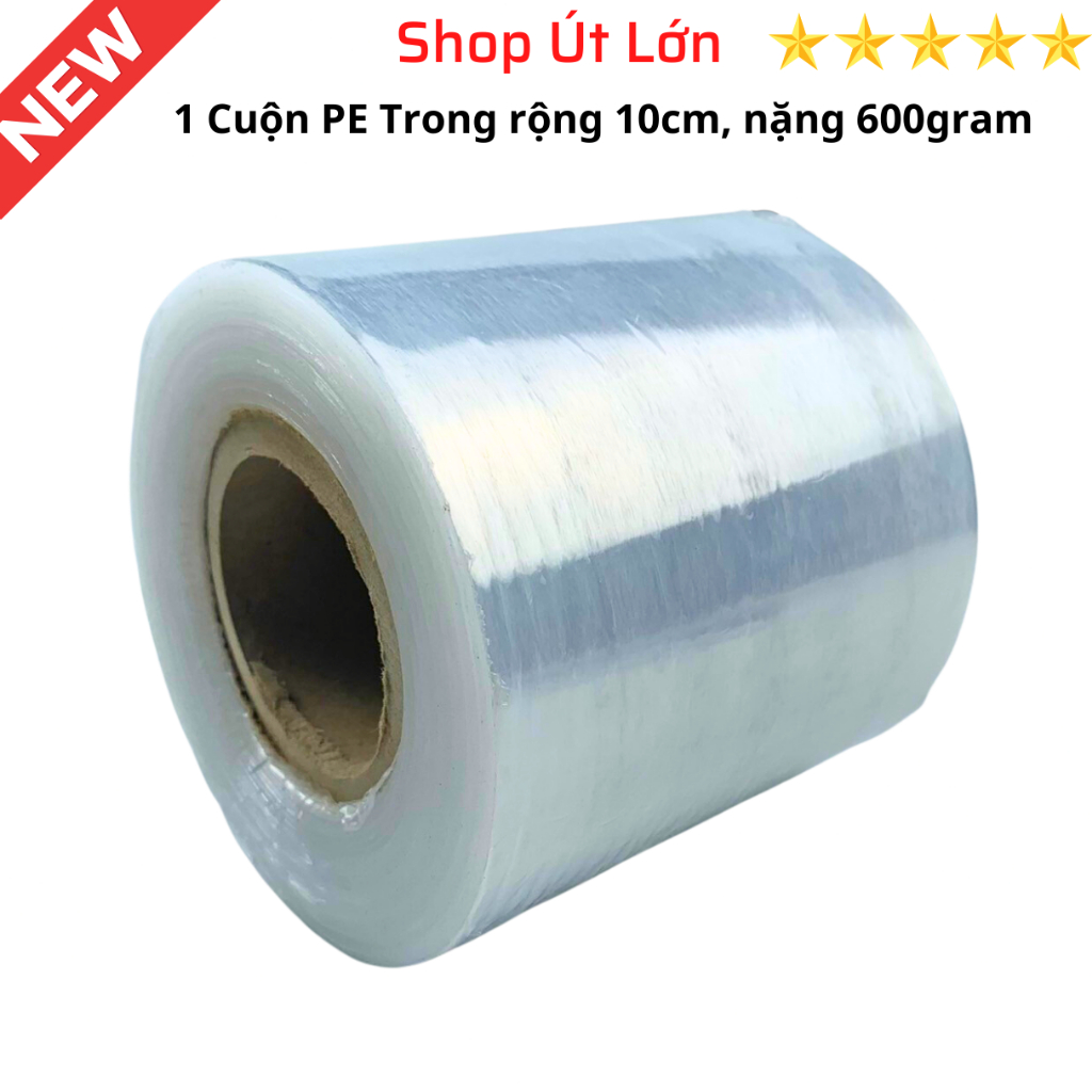 Màng PE trong 10cm, trọng lượng 400gram - 600gram, lõi giấy 55gram