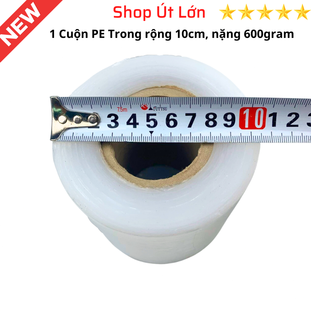 Màng PE trong 10cm, trọng lượng 400gram - 600gram, lõi giấy 55gram