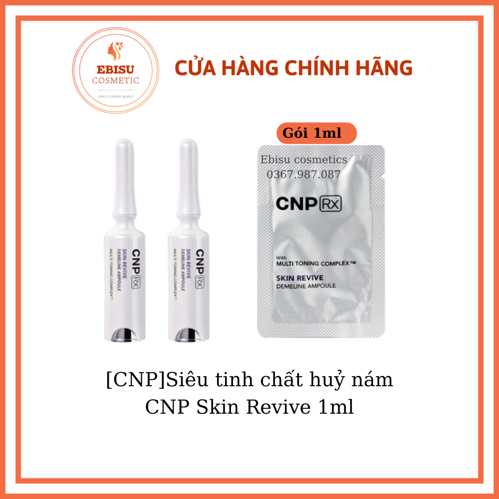 [CNP]Siêu tinh chất huỷ nám CNP Skin Revive 1ml dưỡng trắng da mờ thâm nám vượt trội se lỗ chân lông và chống lão hoá