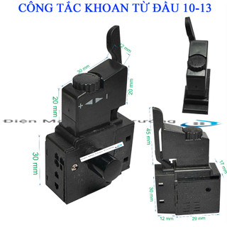 CÔNG TẮC KHOAN TỪ ( THÔNG DỤNG CHO NHIỀU LOẠI MÁY KHOAN )10mm-13mm
