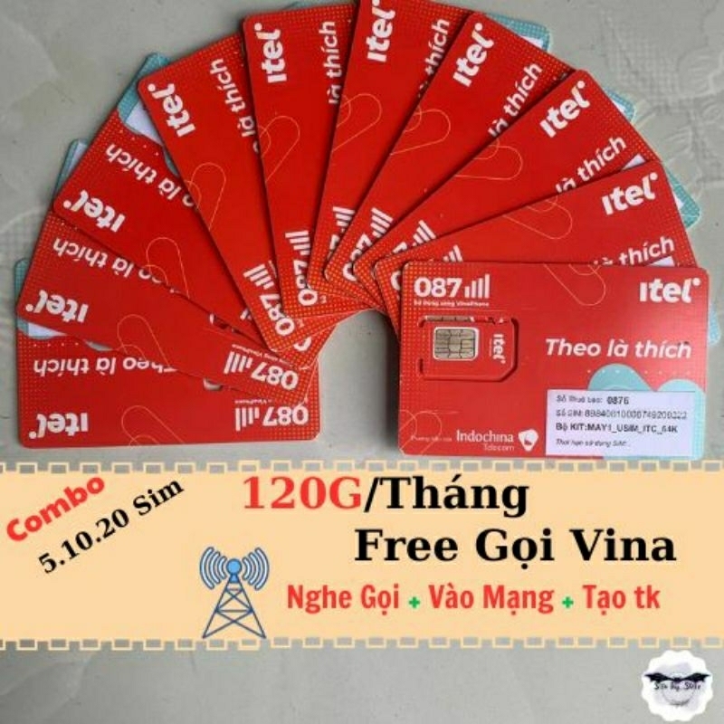 COMBO 5,10,20 Sim ITEL  Data 4Gb/Ngày , Nghe Gọi - Vào Mạng - Tạo TK