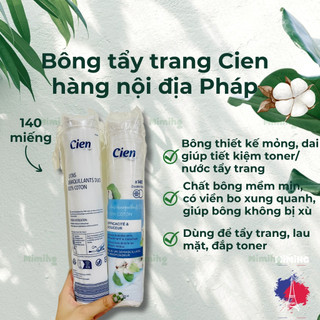 Bông tẩy trang Cien 140 miếng, hàng nội địa pháp_MiMi HG