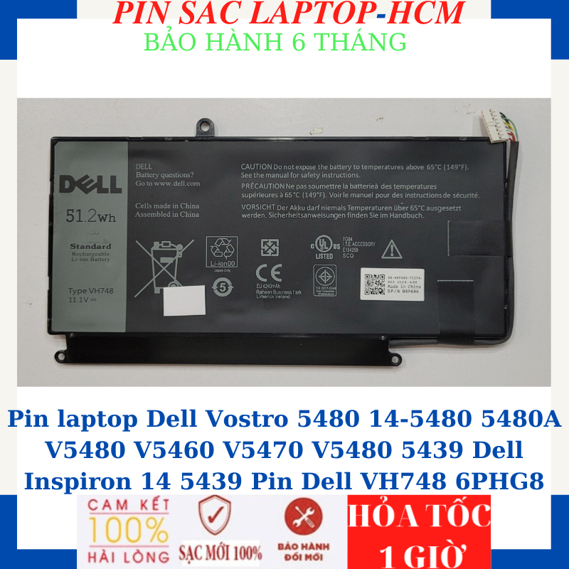 Pin laptop Dell Vostro 5470 5480 14-5480 5480A V5480 V5460 V5470 V5480 5439 Dell Inspiron 14 5439 Pi