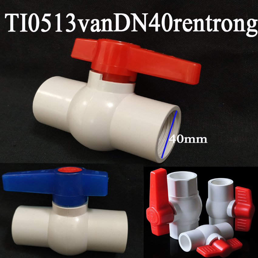 Van khóa ống U-PVC Phi 20-25-32-40 TI0513