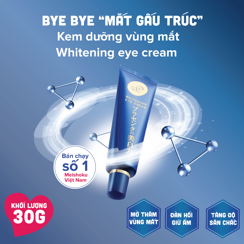 Bộ 02 Kem Mắt Nhau Thai Giảm Quầng Thâm, Nếp Nhăn MEISHOKU Placewhiter 30g