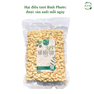 Hạt điều tươi Bình Phước - 500g loại nguyên hạt