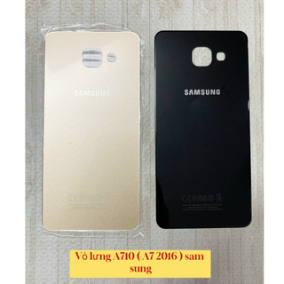 Vỏ Lưng A710 (A7 2016 ) Sam sung