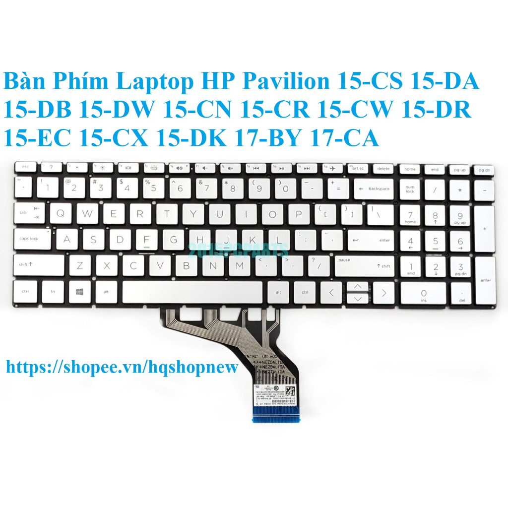 ⚡️ Bàn Phím Laptop HP Pavilion 15-CS 15-DA 15-DB 15-DW 15-CN 15-CR 15-CW 15-DR 15-EC 15-CX 15-DK 17-BY 17-CA