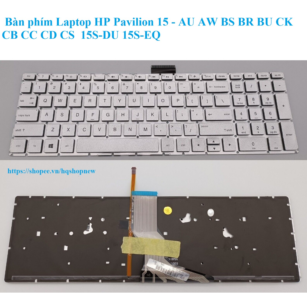 ⚡️ Bàn phím Laptop HP Pavilion 15 - AU AW BS BR BU CK CB CC CD CS  15S-DU 15S-EQ
