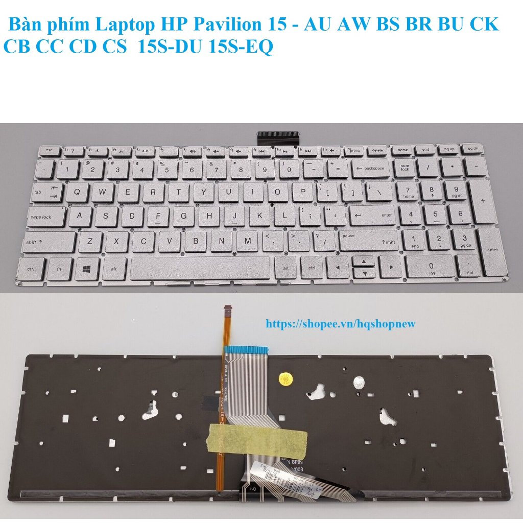 ⚡️ Bàn phím Laptop HP Pavilion 15 - AU AW BS BR BU CK CB CC CD CS  15S-DU 15S-EQ