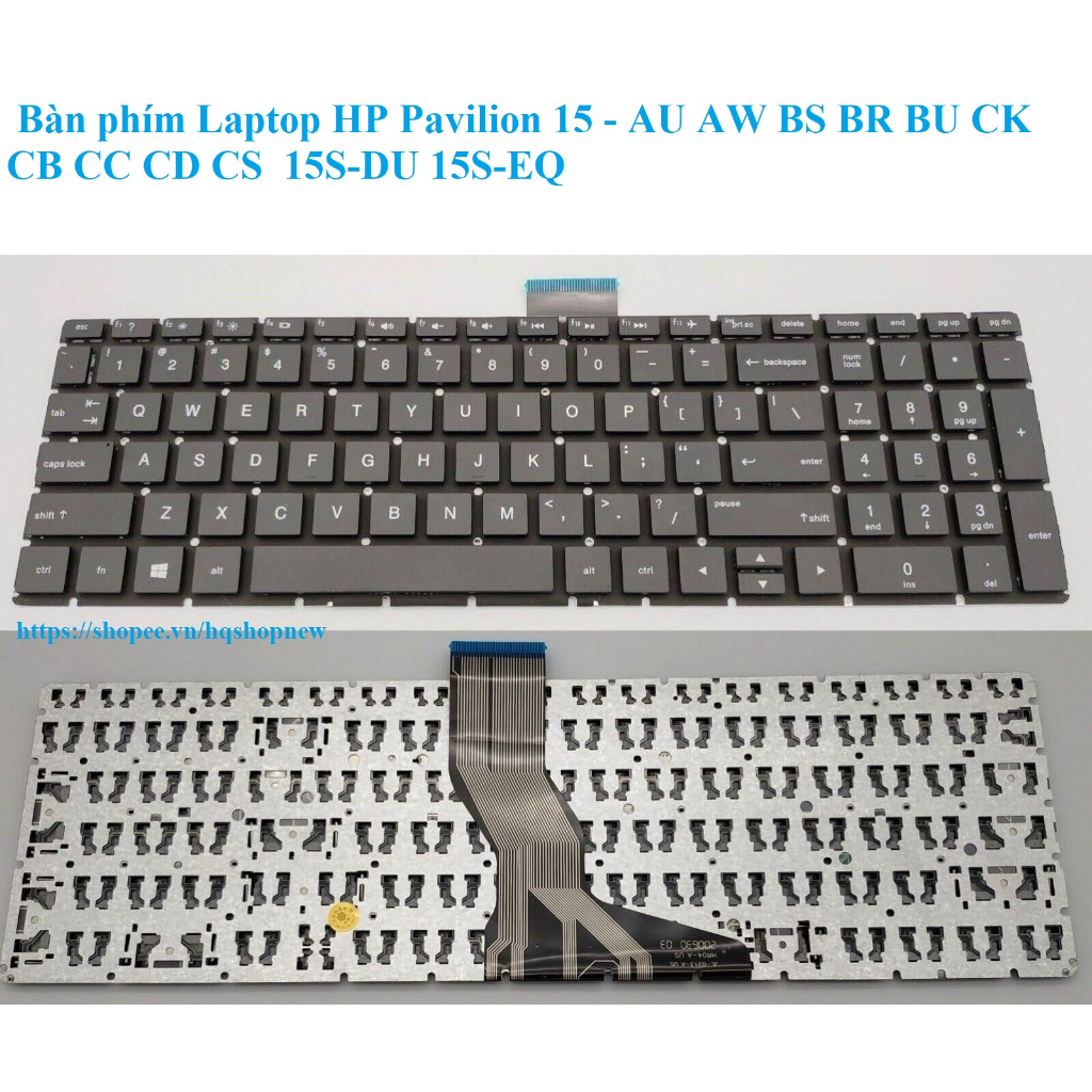 ⚡️ Bàn phím Laptop HP Pavilion 15 - AU AW BS BR BU CK CB CC CD CS  15S-DU 15S-EQ
