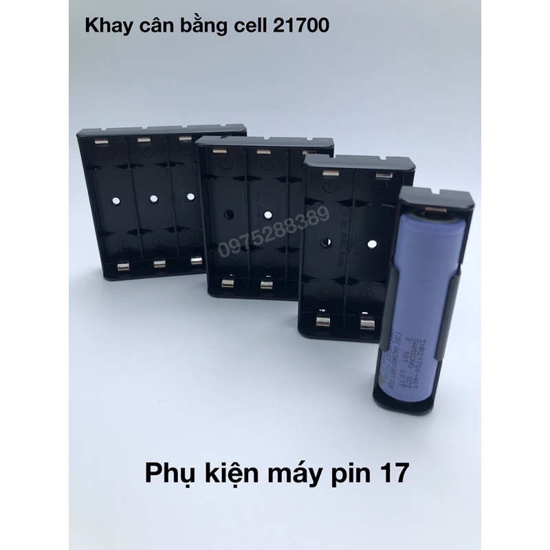 Khay cân bằng cell pin 21700 nhựa ABS siêu đẹp, siêu bền