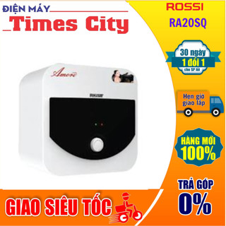 Bình nóng lạnh rossi 20 lít ra20sq