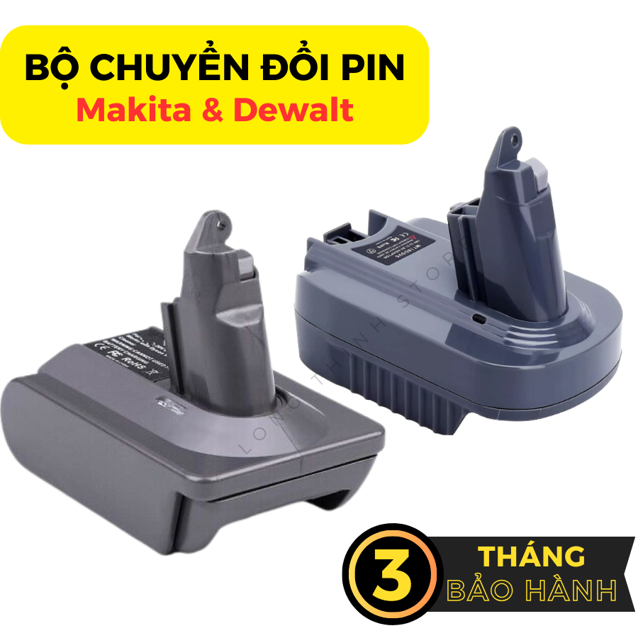 BH 3 tháng - MAKITA DEWALT Bộ Chuyển Đổi Pin Lithium 18V Sang Pin Máy Hút Bụi Dyson V6 V7 V8