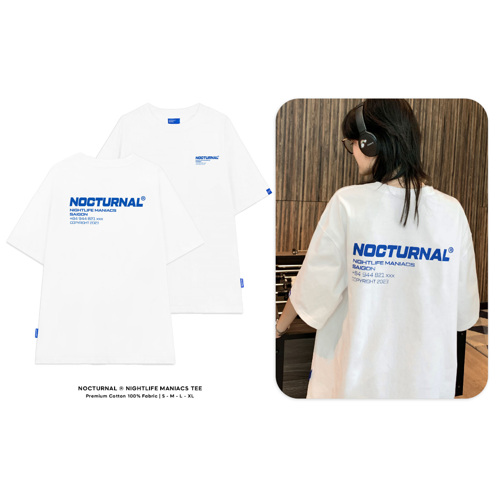 Áo Thun Unisex Form Rộng Tay Lỡ Oversize NOCTURNAL Tee Nightlife Maniacs Cotton 100% Local Brand