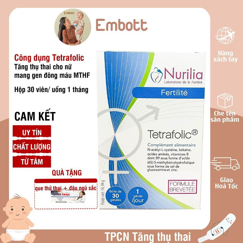 Tetrafolic Hộp 30 viên Tăng khả nặng thụ thai cho nữ giới mang gen đông máu 5MTHF EMBOTT22