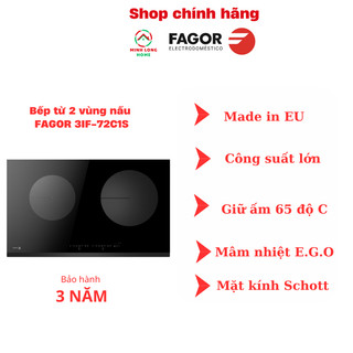 Bếp từ đôi FAGOR 3IF-72C1S nhập khẩu Châu Âu