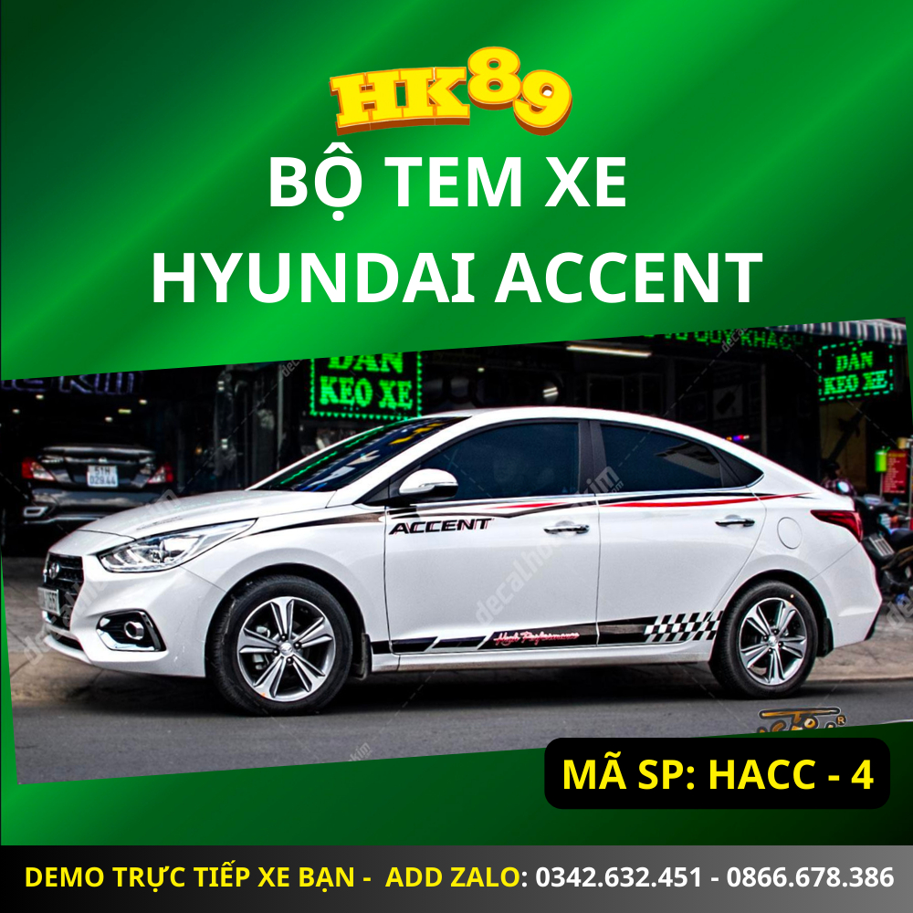 Bộ tem xe HYUNDAI ACCENT - Tem dán xe ô tô con, bán tải thiết kế theo yêu cầu