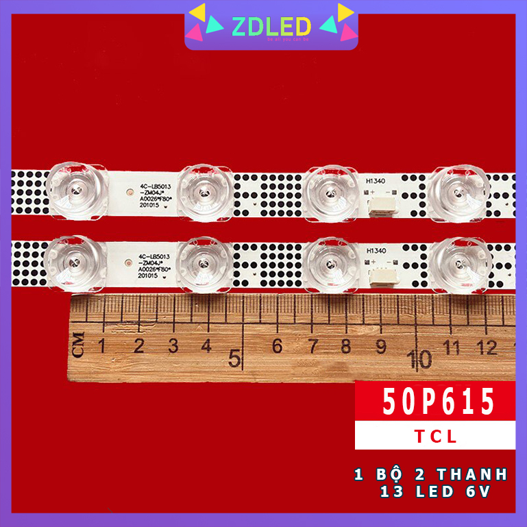 LED TCL 50P615 50P618 50G61 50S525 50S435 50S434 50S43 - 1 BỘ 2 THANH 13 LED 6V - HÀNG ZIN MỚI 100%