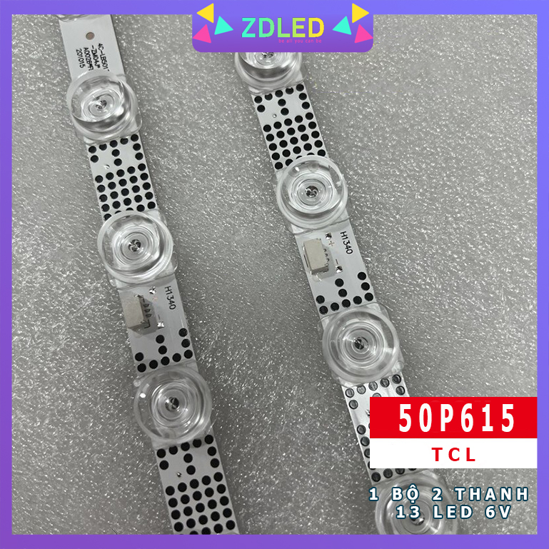 LED TCL 50P615 50P618 50G61 50S525 50S435 50S434 50S43 - 1 BỘ 2 THANH 13 LED 6V - HÀNG ZIN MỚI 100%