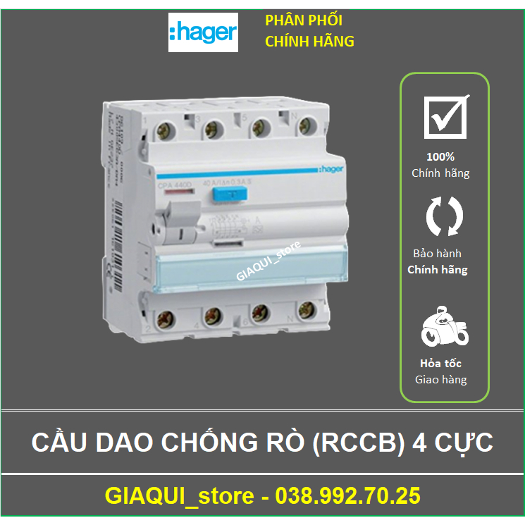 CẦU DAO, ÁP TÔ MÁT(APTOMAT), CHỐNG RÒ, CHỐNG GIẬT(RCCB) LOẠI 4 CỰC 20A40A63A80A100A HAGER- GIAQUI_store