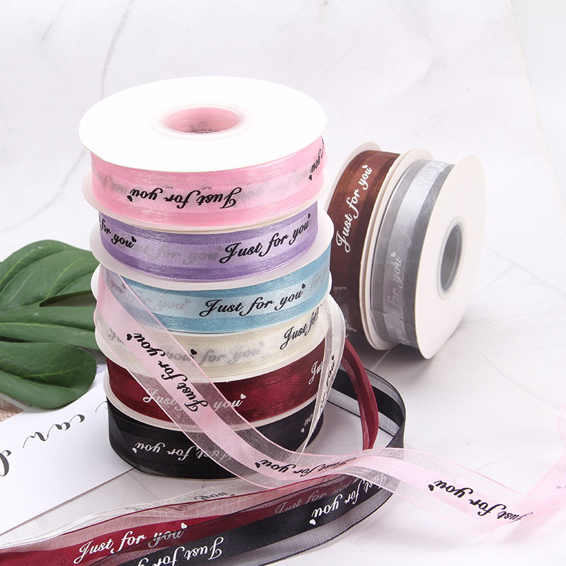 Dây Ruy Băng Voan Lụa In Chữ ❤️Just For You❤️ Bản 2.5cm