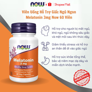 Viên uống Melatonin 3mg Now của Mỹ giúp giấc ngủ ngon không gây mệt mỏi 60