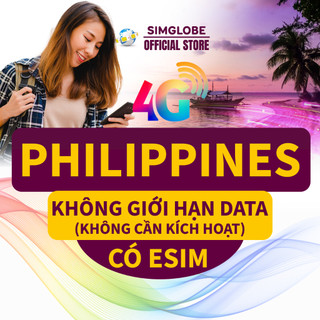 [BẢO HÀNH 1 ĐỔI 1] SIM DU LỊCH PHILIPPINES  3-30 NGÀY - KHÔNG CẦN KÍCH HOẠT - CÓ ESIM