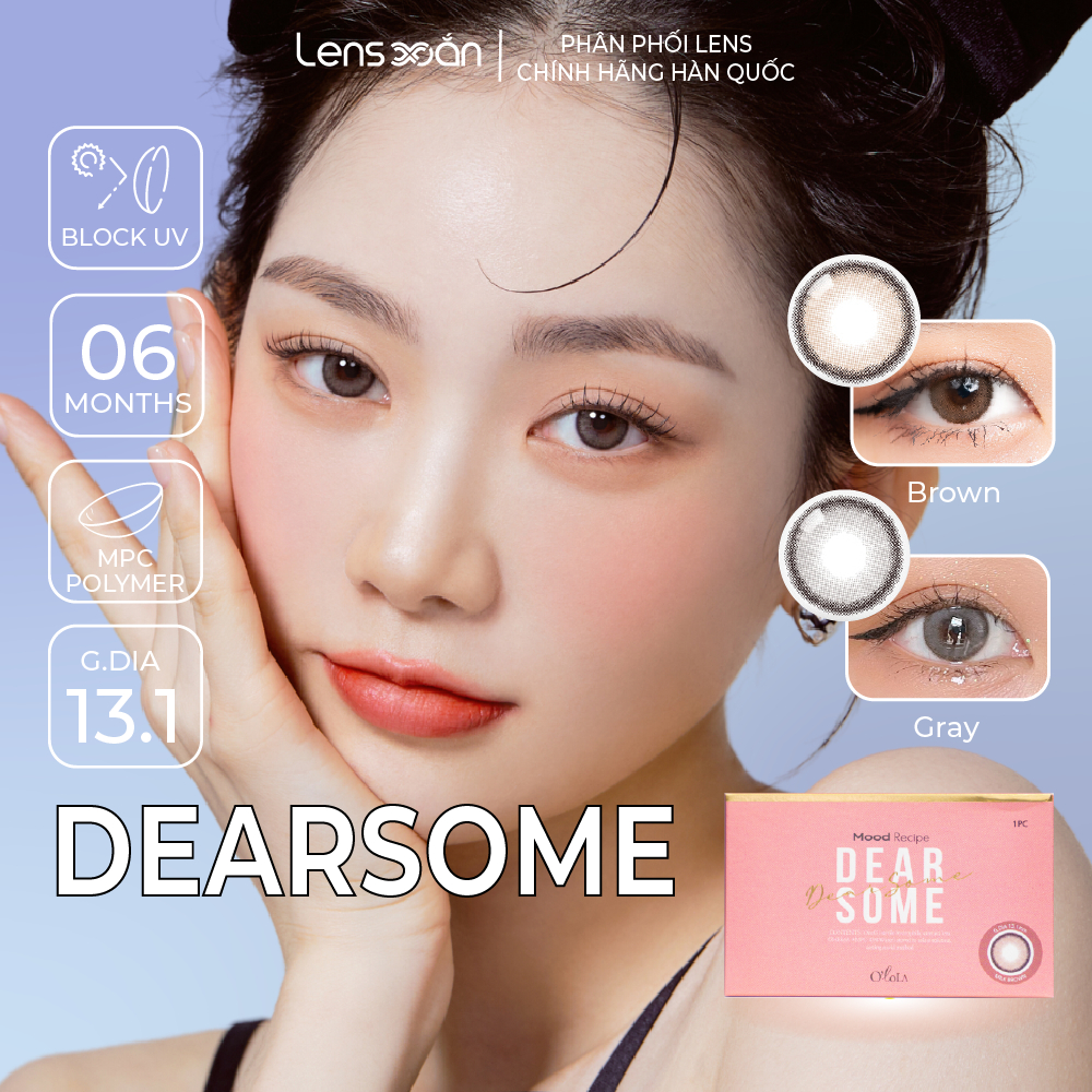 Kính áp tròng cận 6 tháng LENS XOẮN lens tây viền nhẹ tự nhiên OLOLA DEARSOME ASH GRAY MILK BROWN