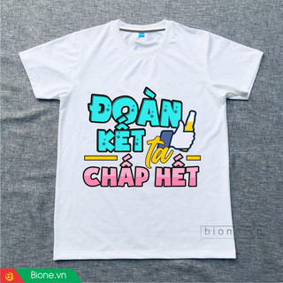 Áo đồng phục nhóm - Đoàn Kết Ta Chấp Hết