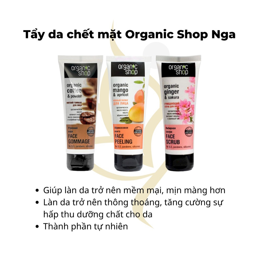 Tẩy Da Chết Mặt Organic Shop Face 75ml