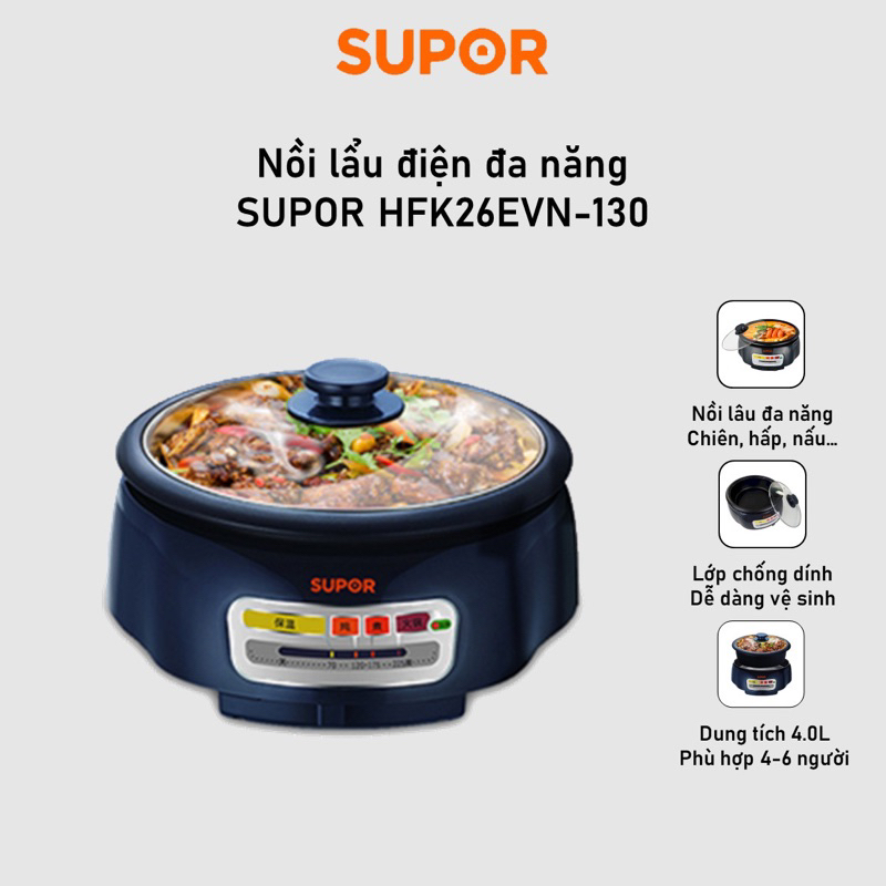 Nồi lẩu điện Supor Fast Cooking HFK26EVN-130, Dung tích 4.0L