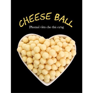 Cheese ball - phomai viên cao cấp cho thú cưng 🧀