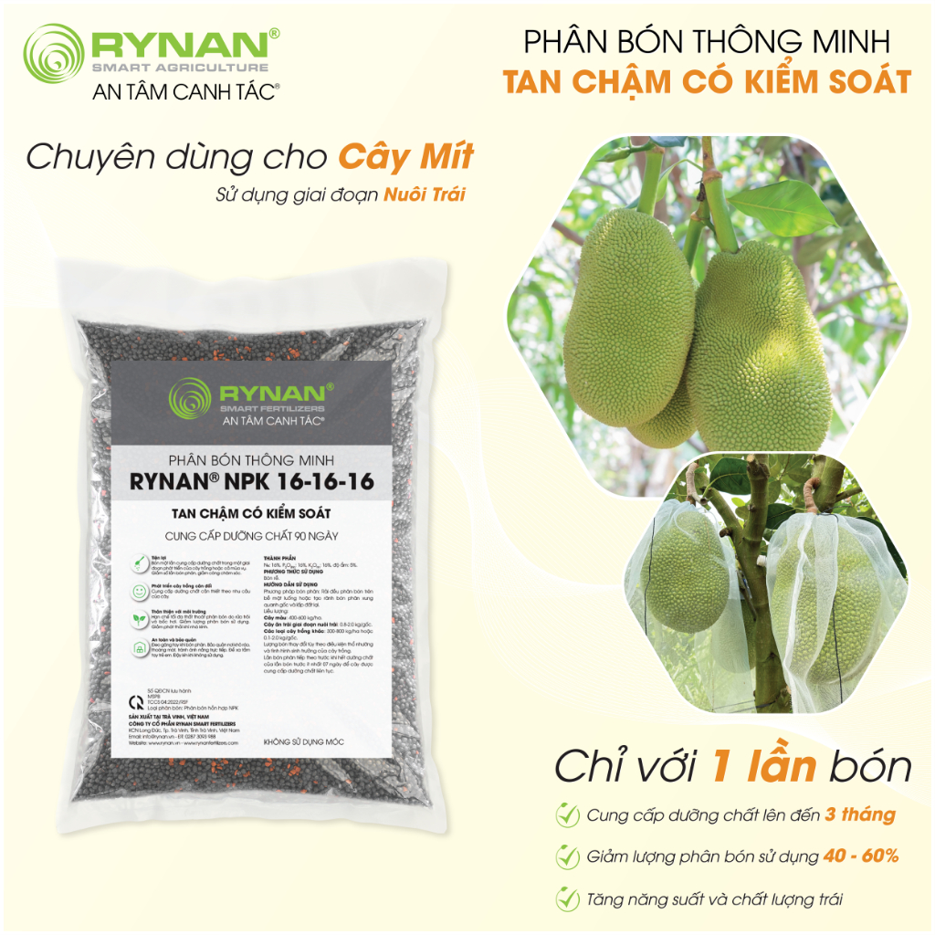Phân Bón Tan Chậm Chuyên Dùng Cho Cây Mít RYNAN® NPK 16-16-16 - Sử Dụng Giai Đoạn Nuôi Trái (Bao 5kg)