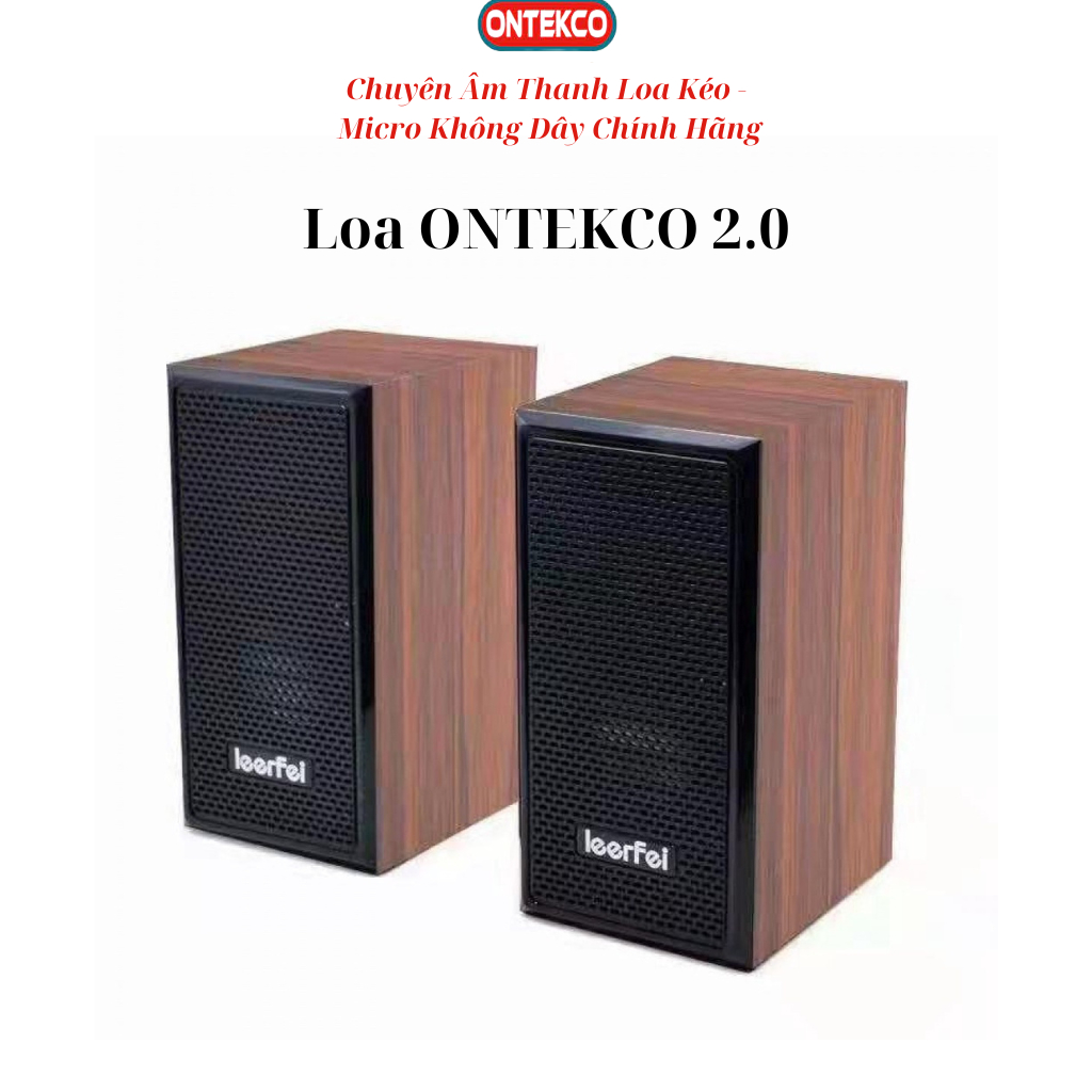 Loa Vi Tính 2.0 ONTEKCO LeerFei E-1017 Vỏ Gỗ cắm nguồn cổng USB máy tính