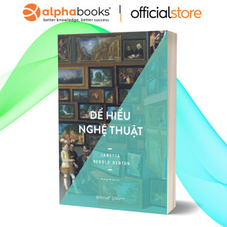 Sách: để hiểu nghệ thuật - cách để xem nghệ thuật