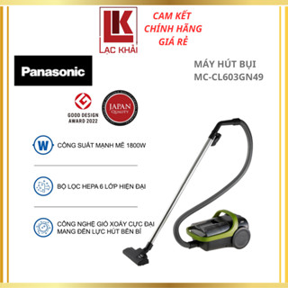 Máy Hút Bụi Dạng Hộp Panasonic CL601AN49/CL603GN49 - Công nghệ gió xoáy - Hàng chính hãng